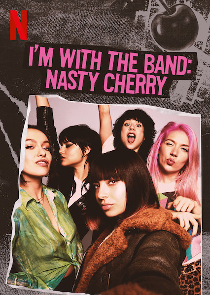I’m with the Band: Nasty Cherry Air-Edel